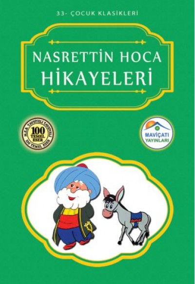 Çocuk Klasikleri 33 - Nasrettin Hoca Hikayeleri