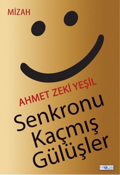 Senkronu Kaçmış Gülüşler