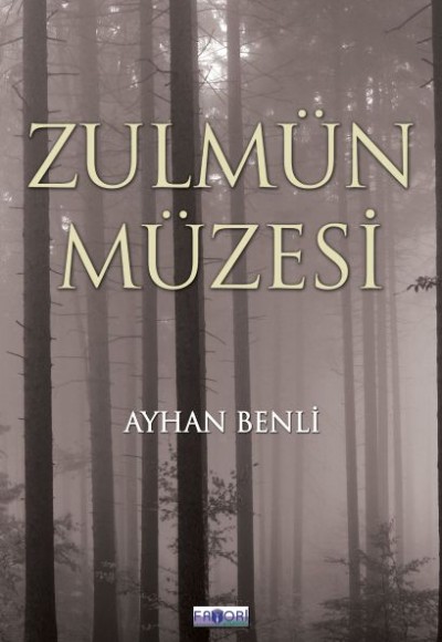 Zulmün Müzesi