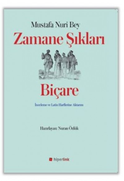 Zamane Şıkları Biçare