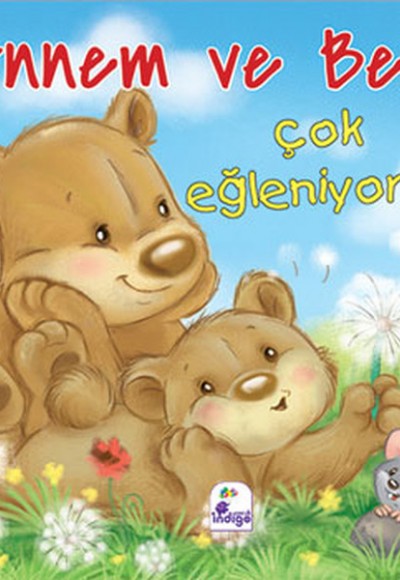 Annem ve Ben - Çok Eğleniyoruz