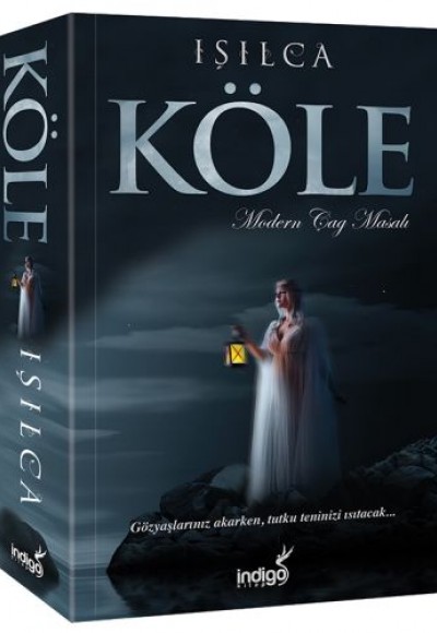 Köle - Modern Çağ Masalı