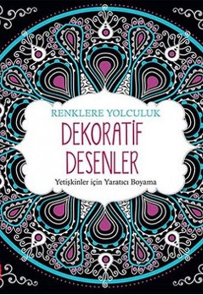 Dekoratif Desenler Yetişkinler için Yaratıcı Boyama