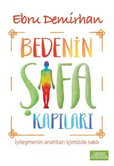 Bedenin Şifa Kapıları