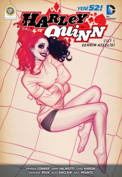 Harley Quinn Cilt 1 - Şehrin Ateşlisi