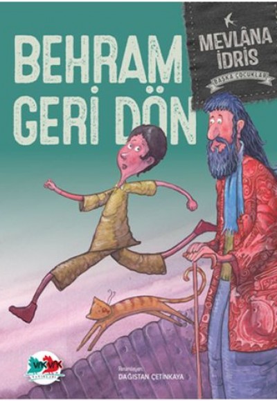 Başka Çocuklar - Behram Geri Dön