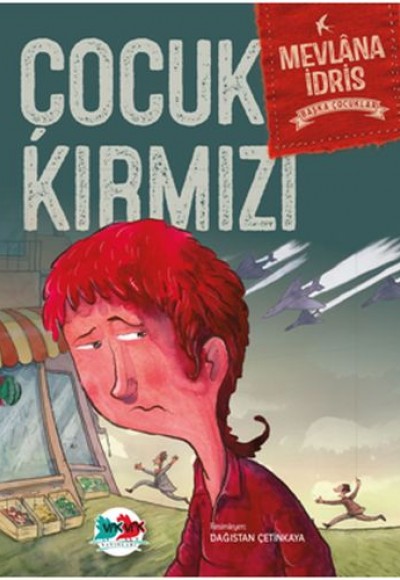 Başka Çocuklar - Çocuk Kırmızı