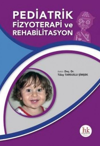 Pediatrik Fizyoterapi Rehabilitasyon