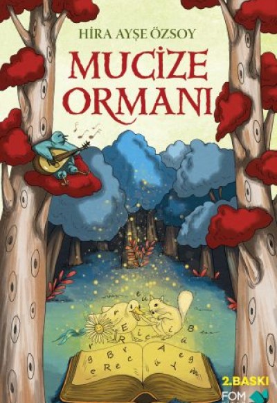 Mucize Ormanı