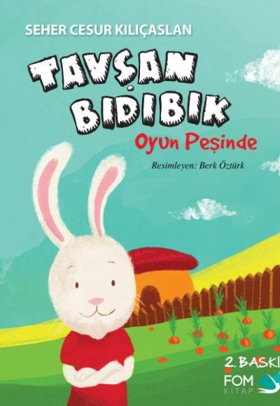 Tavşan Bıdıbık - Oyun Peşinde