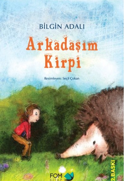 Arkadaşım Kirpi