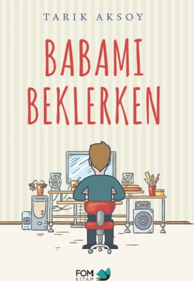 Babamı Beklerken