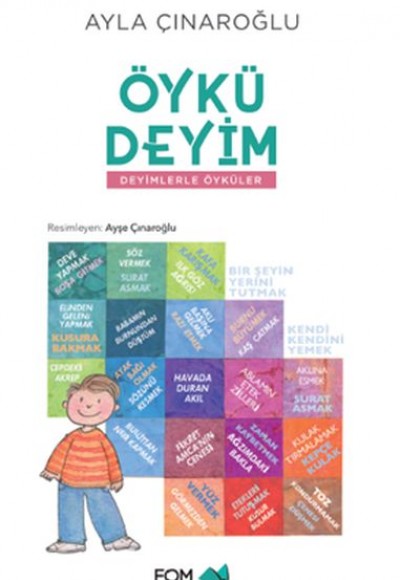 Öykü Deyim Deyimlerle Öyküler