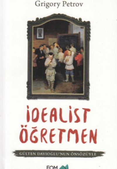 İdealist Öğretmen