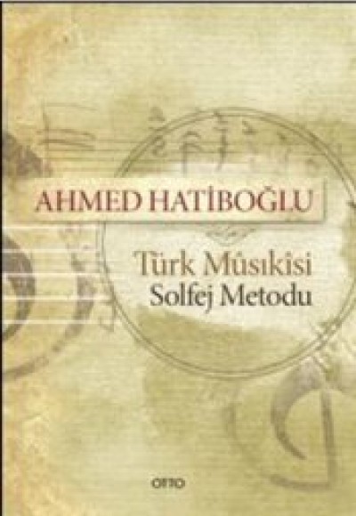 Türk Musikisi Solfej Metodu