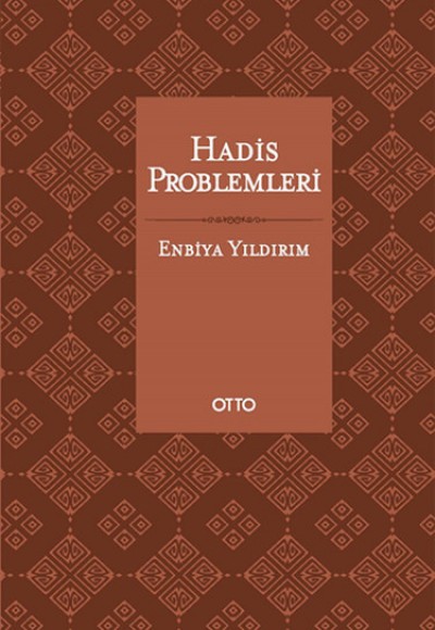 Hadis Problemleri (Ciltli)