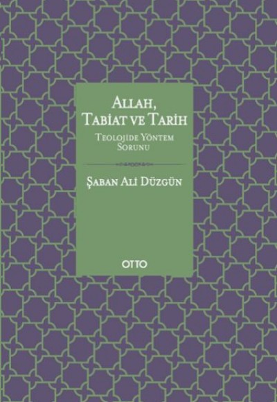 Allah Tabiat ve Tarih (Ciltli)