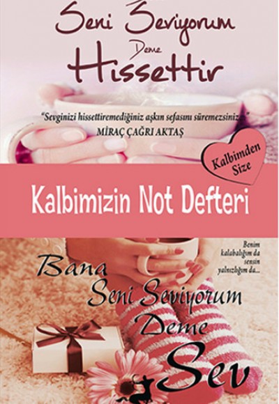 Kalbimizin Not Defteri