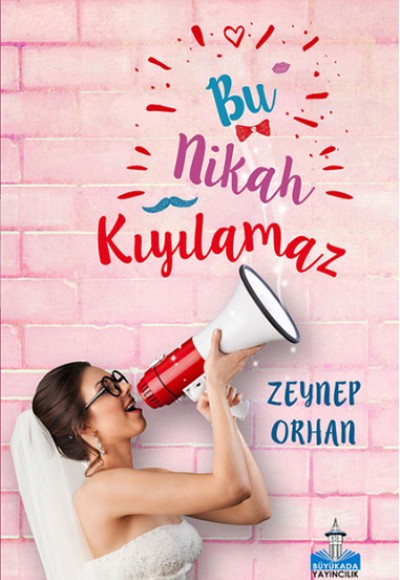 Bu Nikah Kıyılamaz