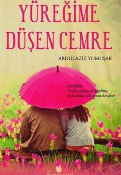 Yüreğime Düşen Cemre