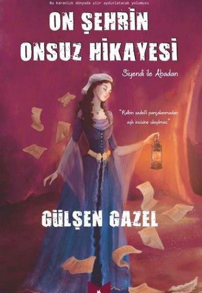 On Şehrin Onsuz Hikayesi