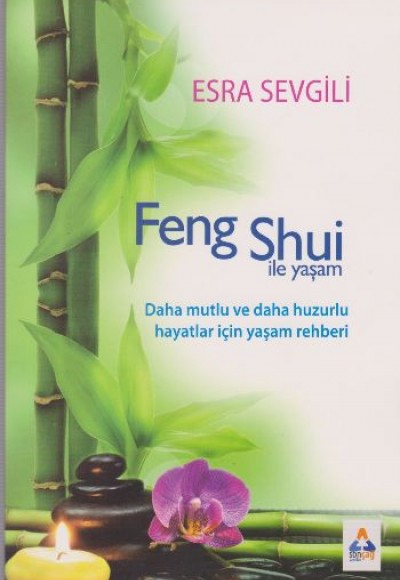 Feng Shui ile Yaşam