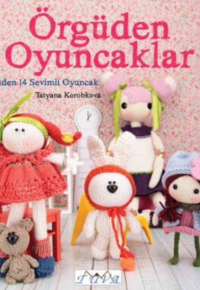 Örgüden Oyuncaklar