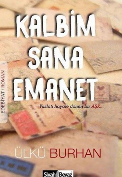 Kalbim Sana Emanet