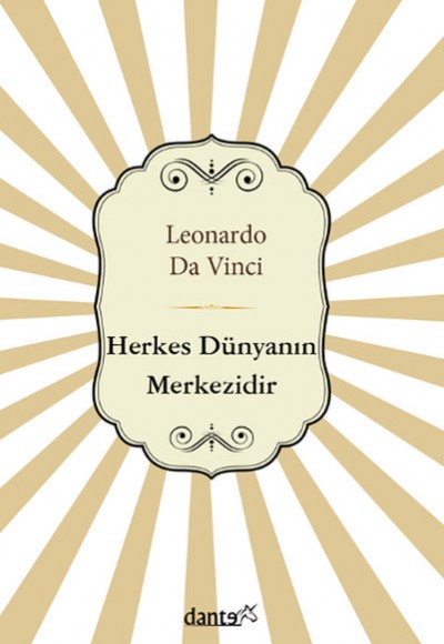 Herkes Dünyanın Merkezidir