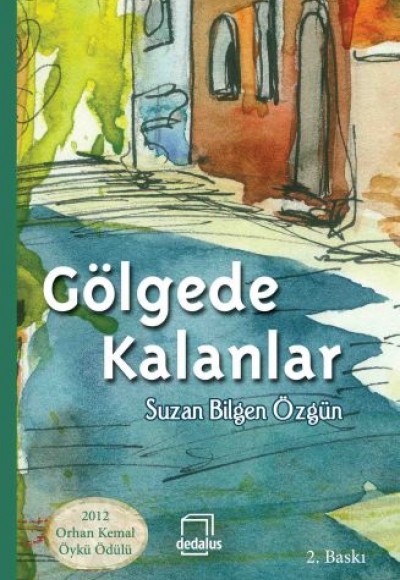 Gölgede Kalanlar