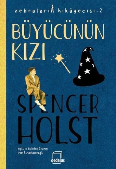 Büyücünün Kızı - Zebraların Hikayecisi 2