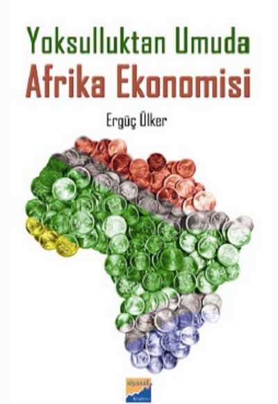 Yoksulluktan Umuda Afrika Ekonomisi