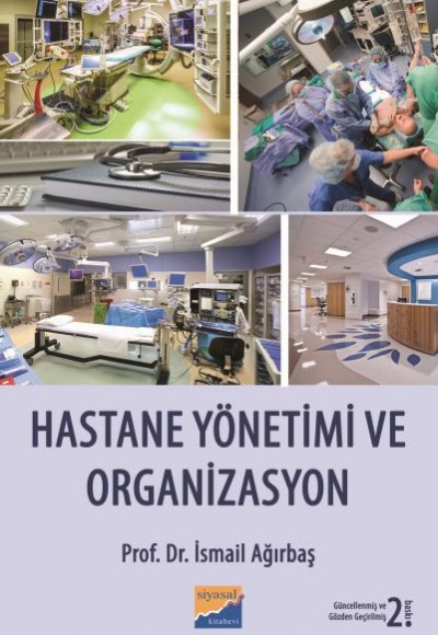 Hastane Yönetimi ve Organizasyon