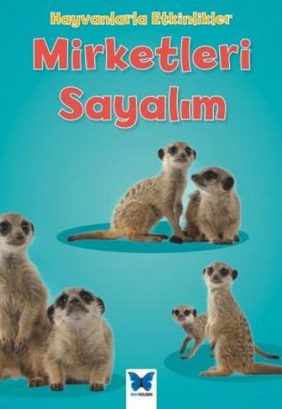 Hayvanlarla Etkinlikler - Mirketleri Sayalım