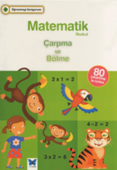 Öğrenmeyi Seviyorum Matematik Çarpma ve Bölme