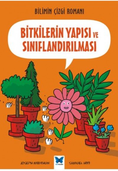 Bilimin Çizgisi Romanı - Bitkilerin Yapısı ve Sınıflandırılması