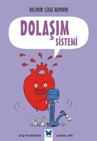 Bilimin Çizgi Romanı - Dolaşım Sistemi