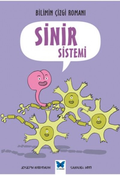 Bilimin Çizgi Romanı - Sinir Sistemi