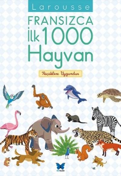 Larousse Fransızca İlk 1000 Hayvan