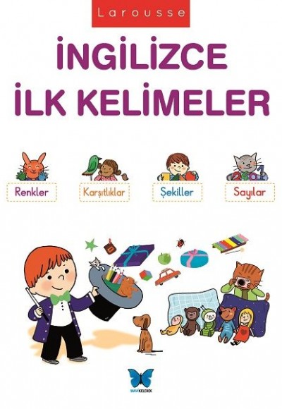 Larousse - İngilizce İlk Kelimeler