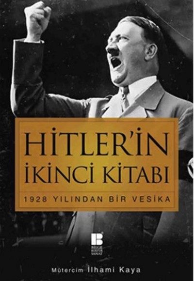 Hitler’in İkinci Kitabı  1928 Yılından Bir Vesika