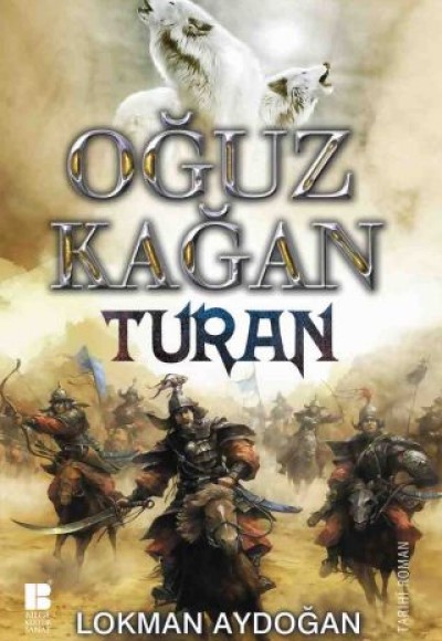 Oğuz Kağan - Turan