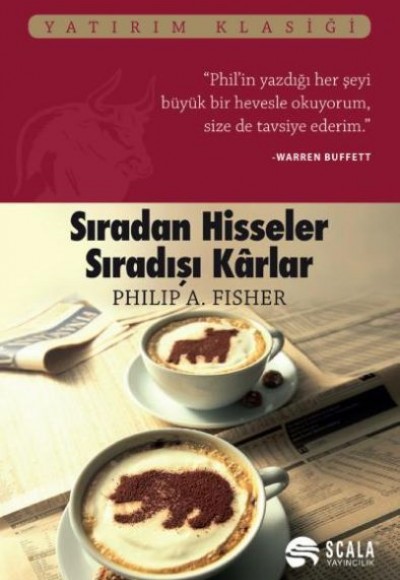 Sıradan Hisseler Sıradışı Karlar