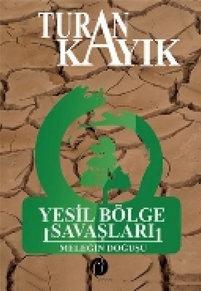 Yeşil Bölge Savaşları (Ciltli)  Meleğin Doğuşu