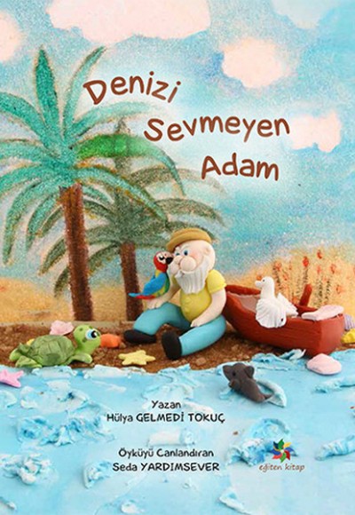 Denizi Sevmeyen Adam