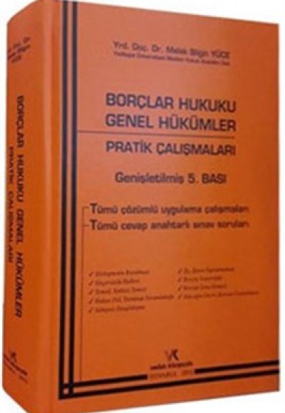 Borçlar Hukuku Genel Hükümler  Pratik  Çalışmaları