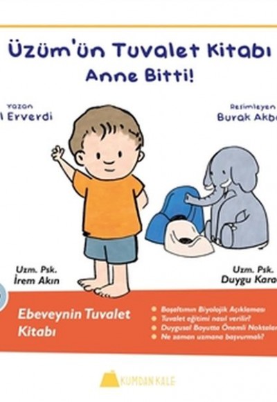 Üzüm'ün Tuvalet Kitabı - Anne Bitti - Ebeveynin Tuvalet Kitabı