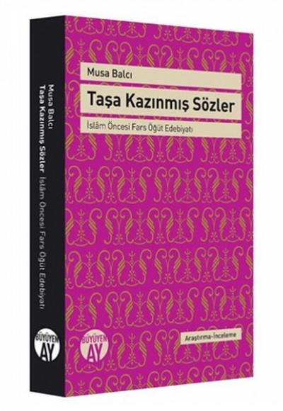 Taşa Kazınmış Sözler