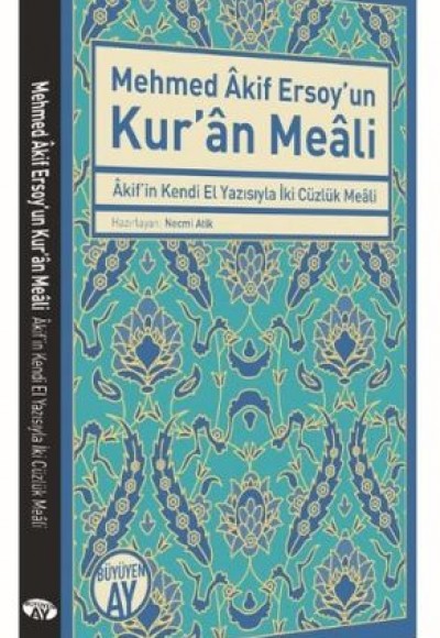 Mehmed Akif Ersoy'un Kur'an Meali