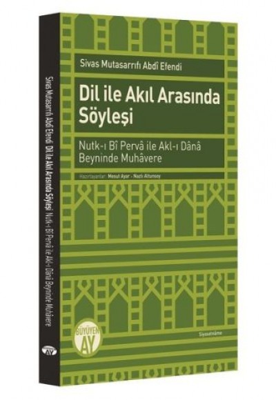 Dil ile Akıl Arasında Söyleşi